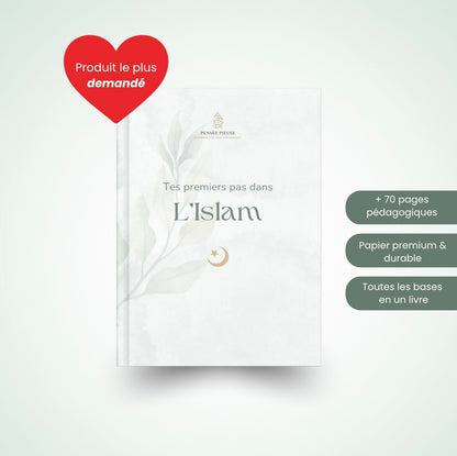 Tes premiers pas dans l'Islam